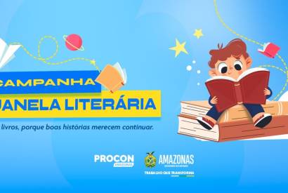 Procon-AM lan�a campanha �Janela Liter�ria� para arrecadar livros infantojuvenis