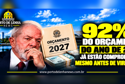OR�AMENTO 2027 92% COMPROMETIDO