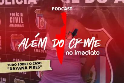 TEMPORADA 1 - EP. 06 - CASO DAYANA PIRES ( ela tentou roubar um beb da barriga da me de uma forma 